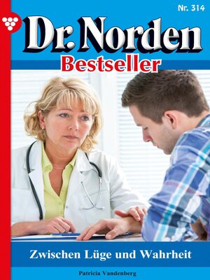 cover image of Dr. Norden Bestseller 314 – Arztroman